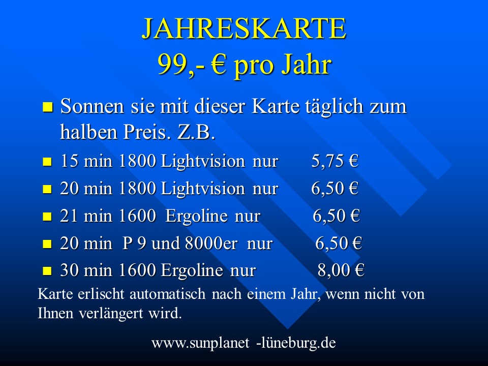 gnstig und lange Sonnen mit Jahresclub